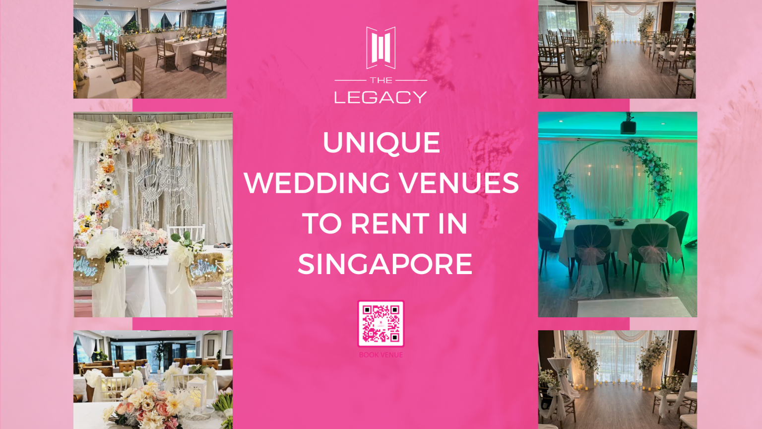 top-5-best-and-unique-wedding-venues-to-rent-in-singapore-legacy