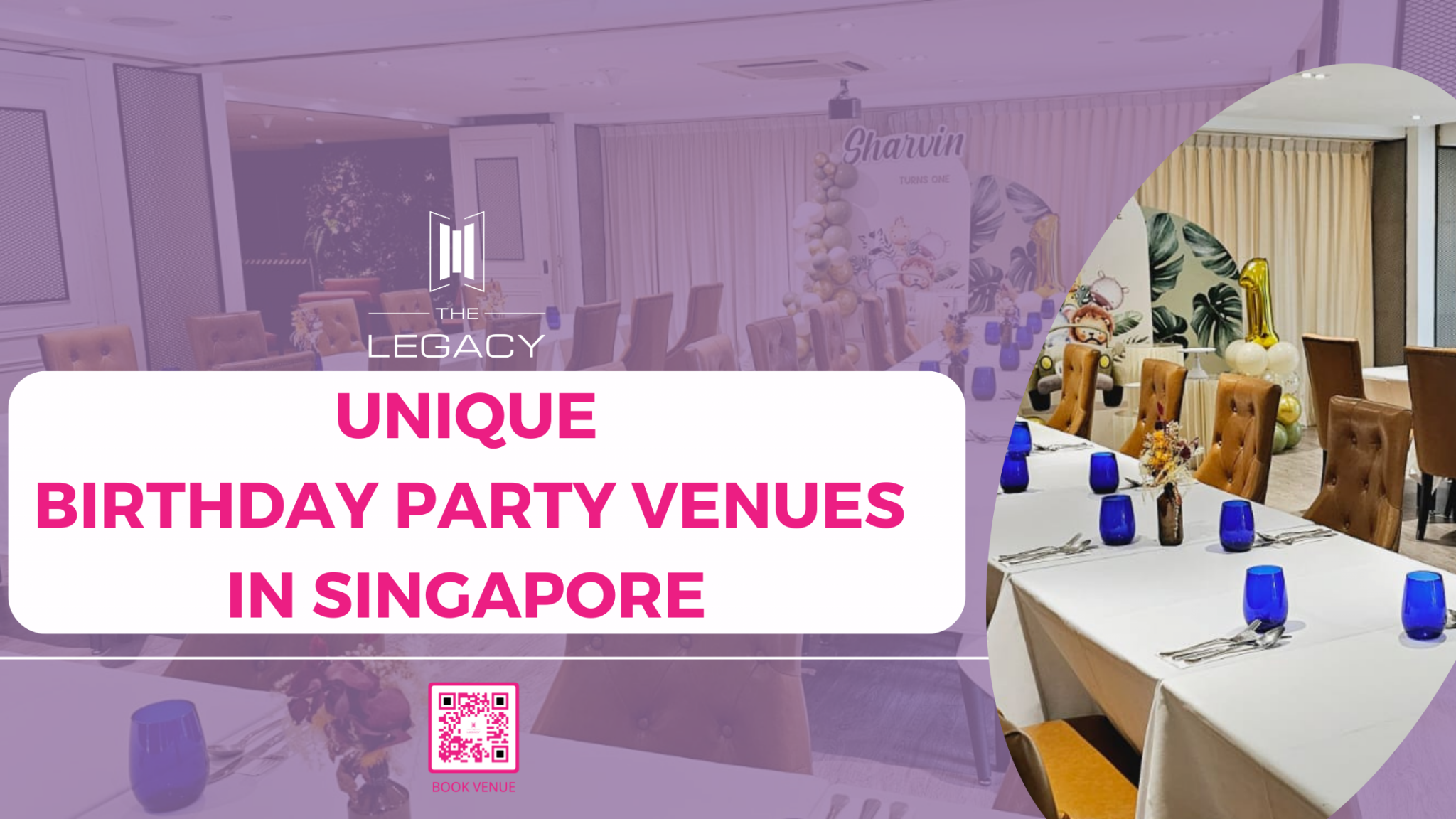 unique-birthday-party-venues-in-singapore-for-creating-unforgettable